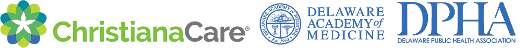 Logos of ChristianaCare, Delaware Academy of Medicine, and Delaware Public Health Association