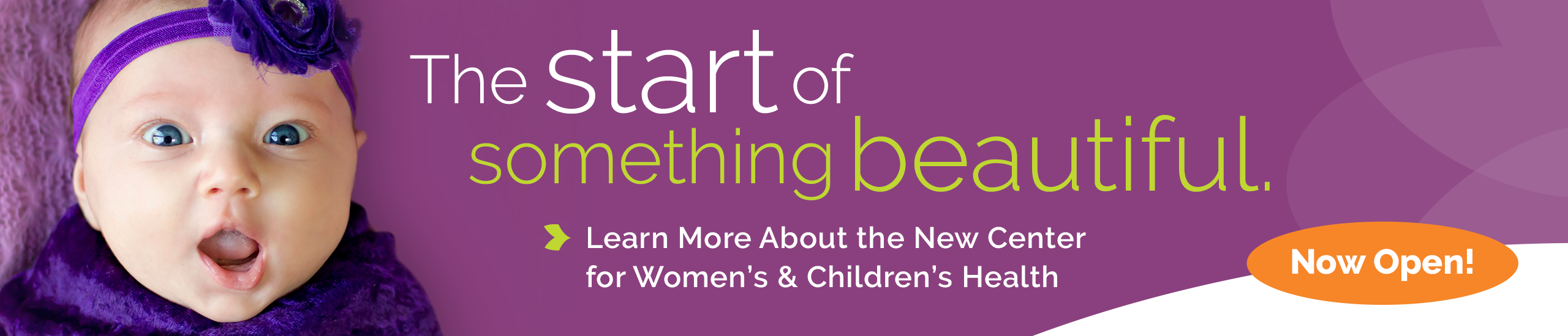 Learn More About the New Center for Women's & Children's Health