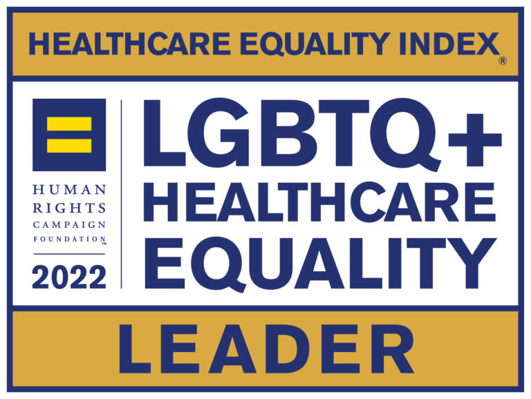 Recognition from the Human Rights Campaign Foundation as a Leader in LGBTQ+ Healthcare Equality.